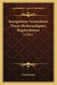 Kurzgefasste Verzeichniss Deren Merkwurdigsten Begebenheiten (1761)