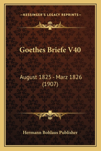Goethes Briefe V40