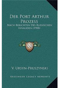 Der Port Arthur Prozess