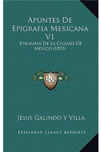 Apuntes De Epigrafia Mexicana V1