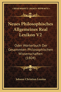 Neues Philosophisches Allgemeines Real Lexikon V2