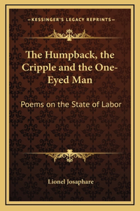 The Humpback, the Cripple and the One-Eyed Man