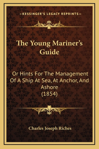 The Young Mariner's Guide