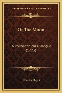 Of The Moon