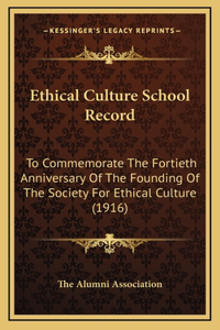 Ethical Culture School Record