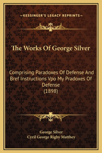 Works Of George Silver