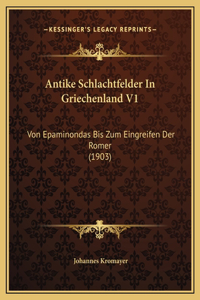 Antike Schlachtfelder In Griechenland V1