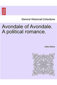 Avondale of Avondale. a Political Romance.