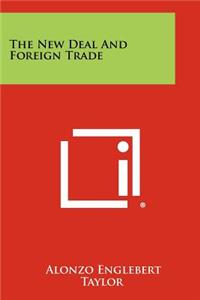 New Deal and Foreign Trade