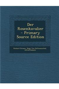 Der Rosenkavalier