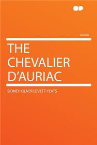 The Chevalier D'Auriac