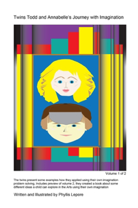 Twins Todd and Annabelle's Journey with Imagination