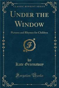 Under the Window
