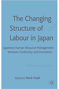Changing Structure of Labour in Japan