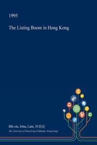The Listing Boom in Hong Kong