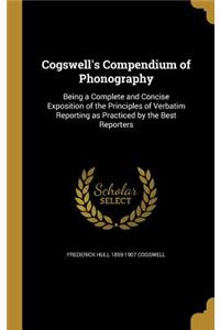 Cogswell's Compendium of Phonography