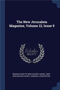 New Jerusalem Magazine, Volume 12, Issue 9