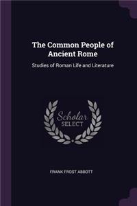 The Common People of Ancient Rome