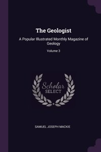 The Geologist