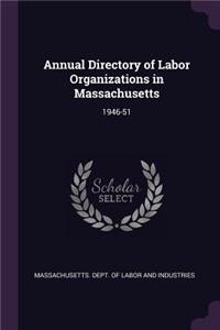 Annual Directory of Labor Organizations in Massachusetts