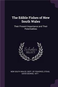 The Edible Fishes of New South Wales