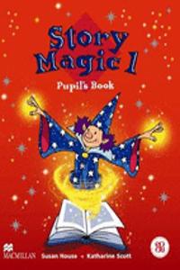 Story Magic 1 Pupils Book International