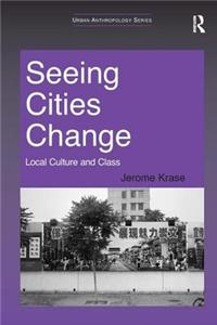 Seeing Cities Change