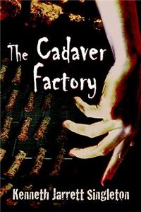 Cadaver Factory