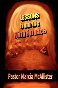 Lessons From the Fiery Furnace