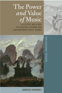 The Power and Value of Music