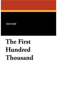 The First Hundred Thousand