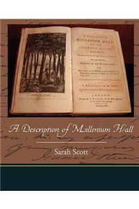 A Description of Millenium Hall