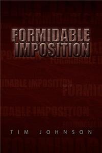 Formidable Imposition