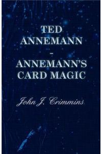 Ted Annemann - Annemann's Card Magic