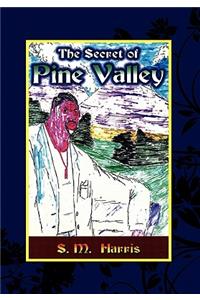 Secret of Pine Valley