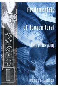 Fundamentals of Aquacultural Engineering