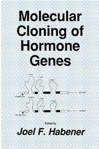 Molecular Cloning of Hormone Genes