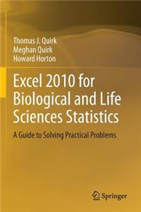 Excel 2010 for Biological and Life Sciences Statistics