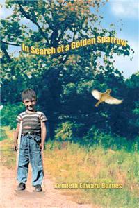In Search of a Golden Sparrow