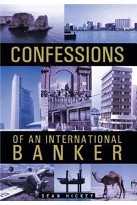 Confessions of an International Banker