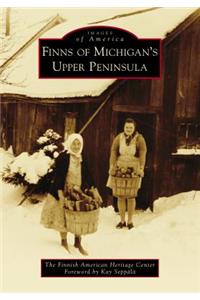 Finns of Michigan's Upper Peninsula