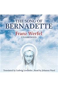 Song of Bernadette Lib/E