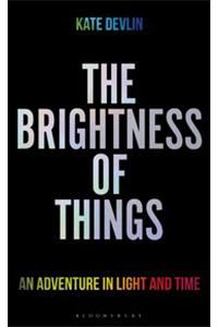 Brightness of Things