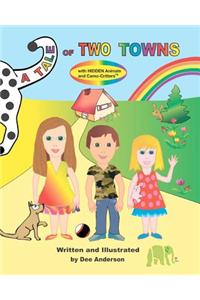 A TALE OF TWO TOWNS with Hidden Animals and Camo-Critters