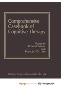 Comprehensive Casebook of Cognitive Therapy