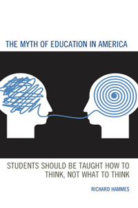 Myth of Education in America