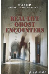 Real-Life Ghost Encounters