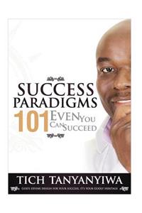 Success Paradigms 101