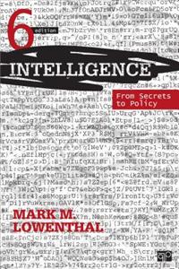 Intelligence: From Secrets to Policy