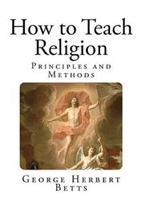 How to Teach Religion